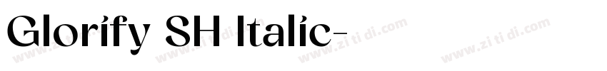Glorify SH Italic字体转换